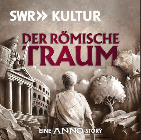 Der Römische Traum - Eine Anno Story